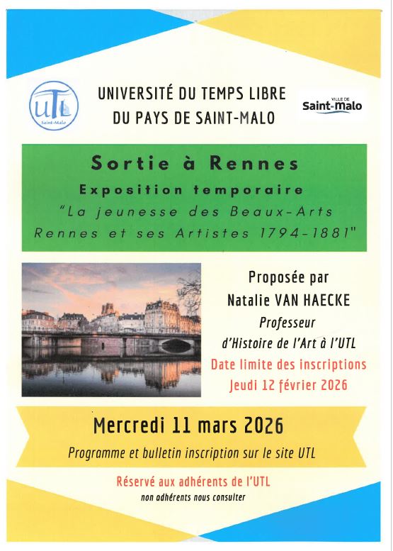 Mercredi 11 mars 2026 Journée à Rennes Exposition Temporaire