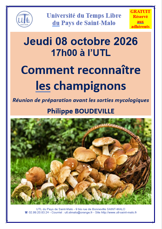 Jeudi 08 octobre 2026 Comment reconnaître les Champignons